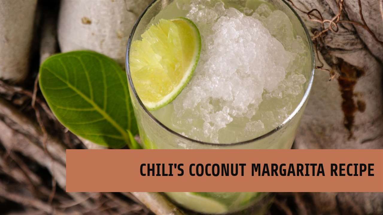 Chili's Coconut Margarita Recipe